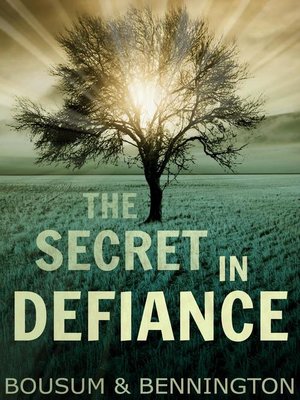 cover image of The Secret in Defiance